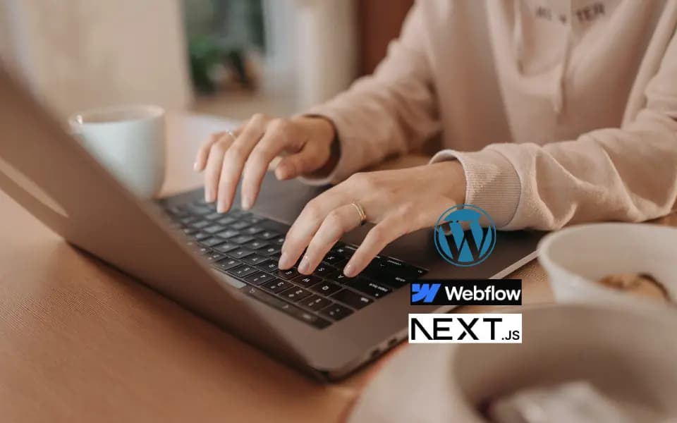 Webflow vs WordPress vs Next.js: Which One is Best for Beginner Coders?