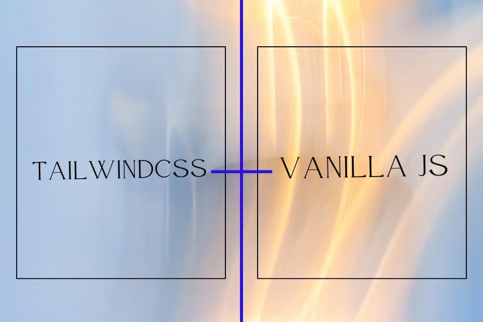 tailwindcss + vanilla Javascript